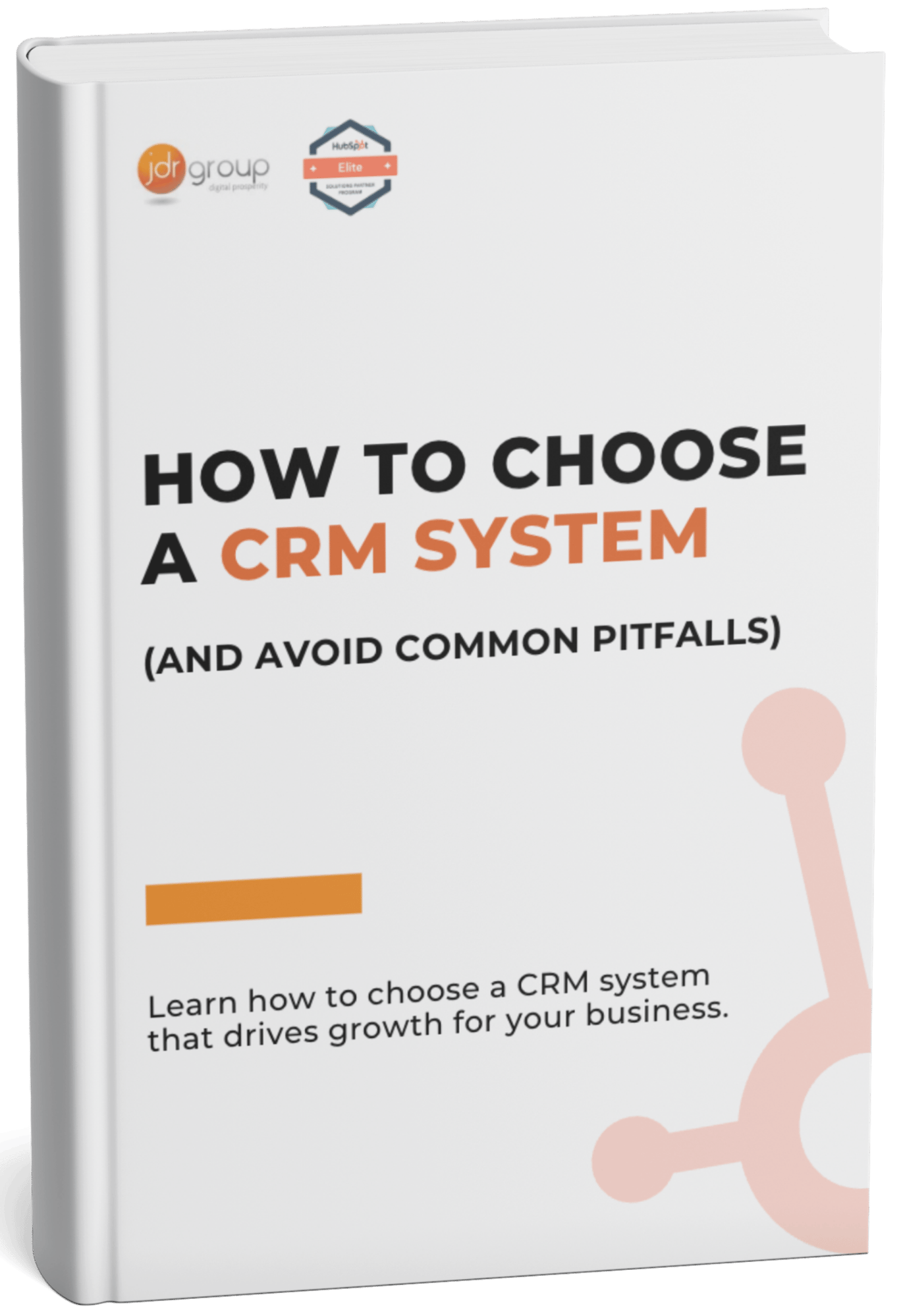 How To Choose A CRM System - JDR Group - Front Cocer -Tall - Mock Up How To Choose A CRM System - JDR Group - Front Cocer -Tall - Mock Up