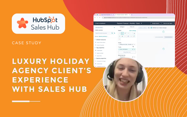 HubSpot-Case-Study-Luxury-Holiday-Rental-Agency-Streamlines-Bookings-&-Improves-Client-Experience-With-HubSpot-Sales-Hub-1