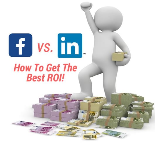 Lead Generation On Facebook Vs LinkedIn - How To Get The Best ROI-1.jpg
