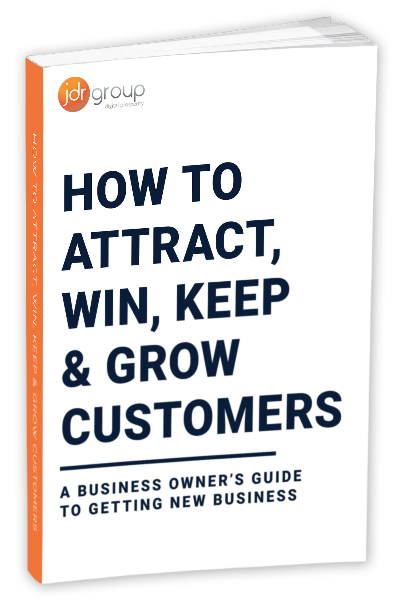 NEW-JDR-how-to-attract-win-grow-and-keep-customers-mock-up-1