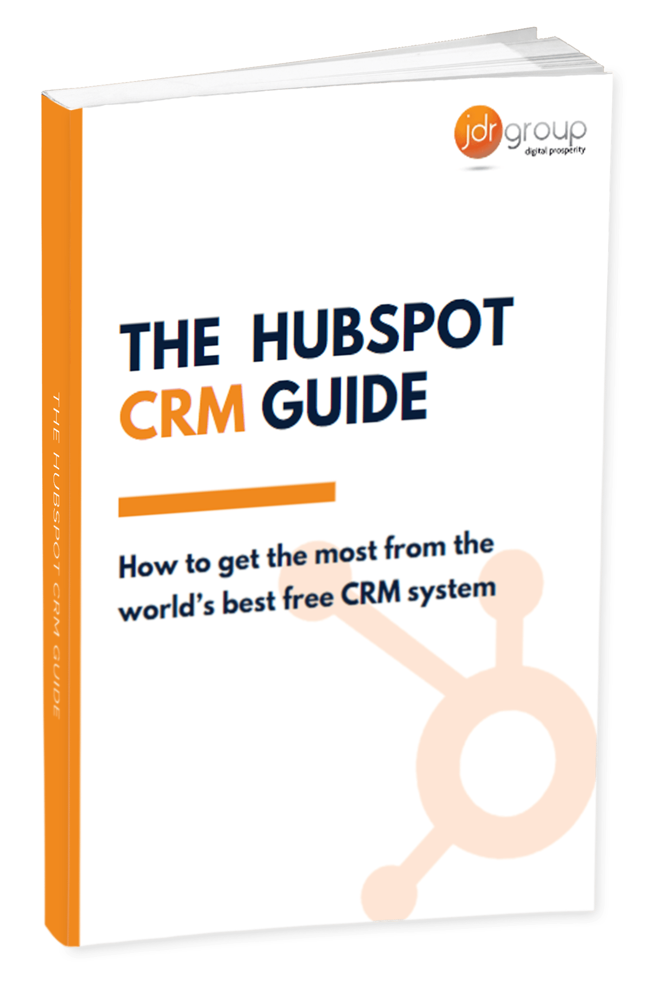JDR HubSpot CRM Guide