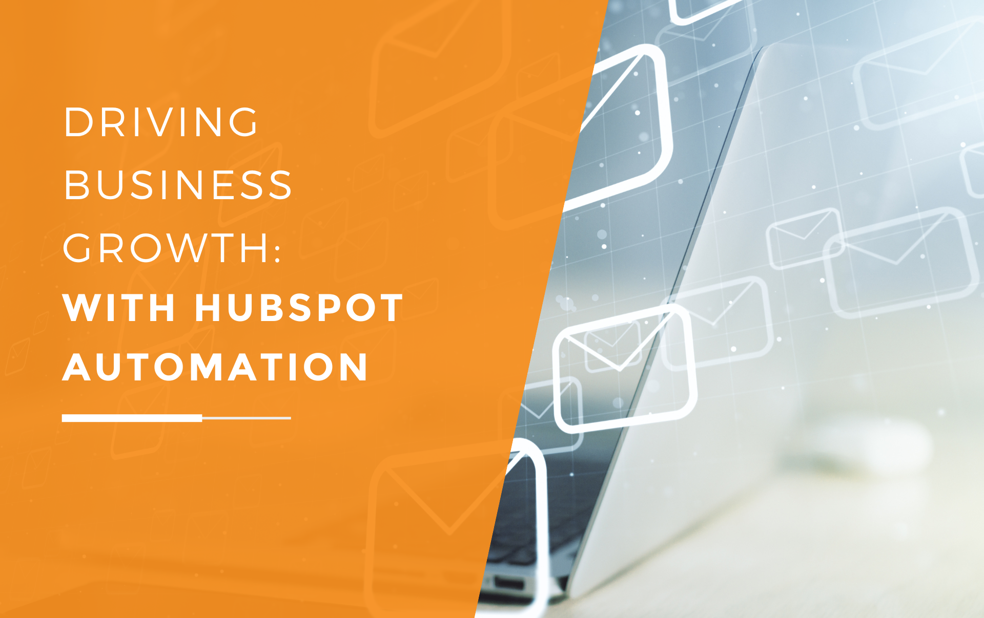 Graphic showing how Hubspot email marketing can drive business growth.