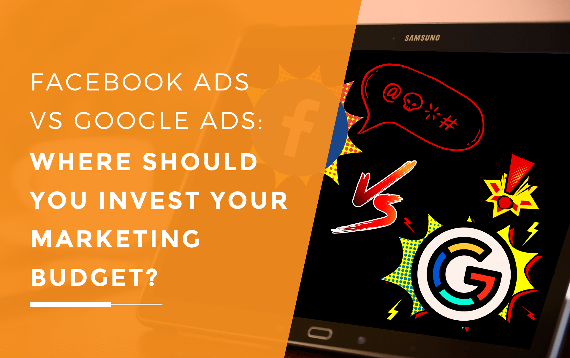 Image showing the Facebook logo on the left and the Google logo on the right, separated by a 'versus' symbol, representing the comparison between Facebook Ads and Google Ads.