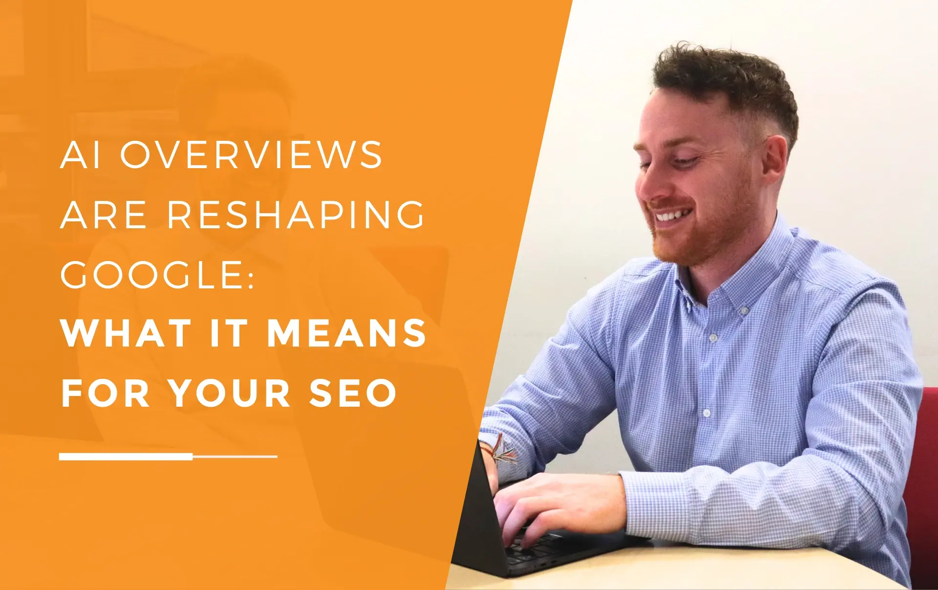 Rhys and John reviewing SEO performance data on a laptop during a strategy meeting about Google AI Overviews and website traffic growth.