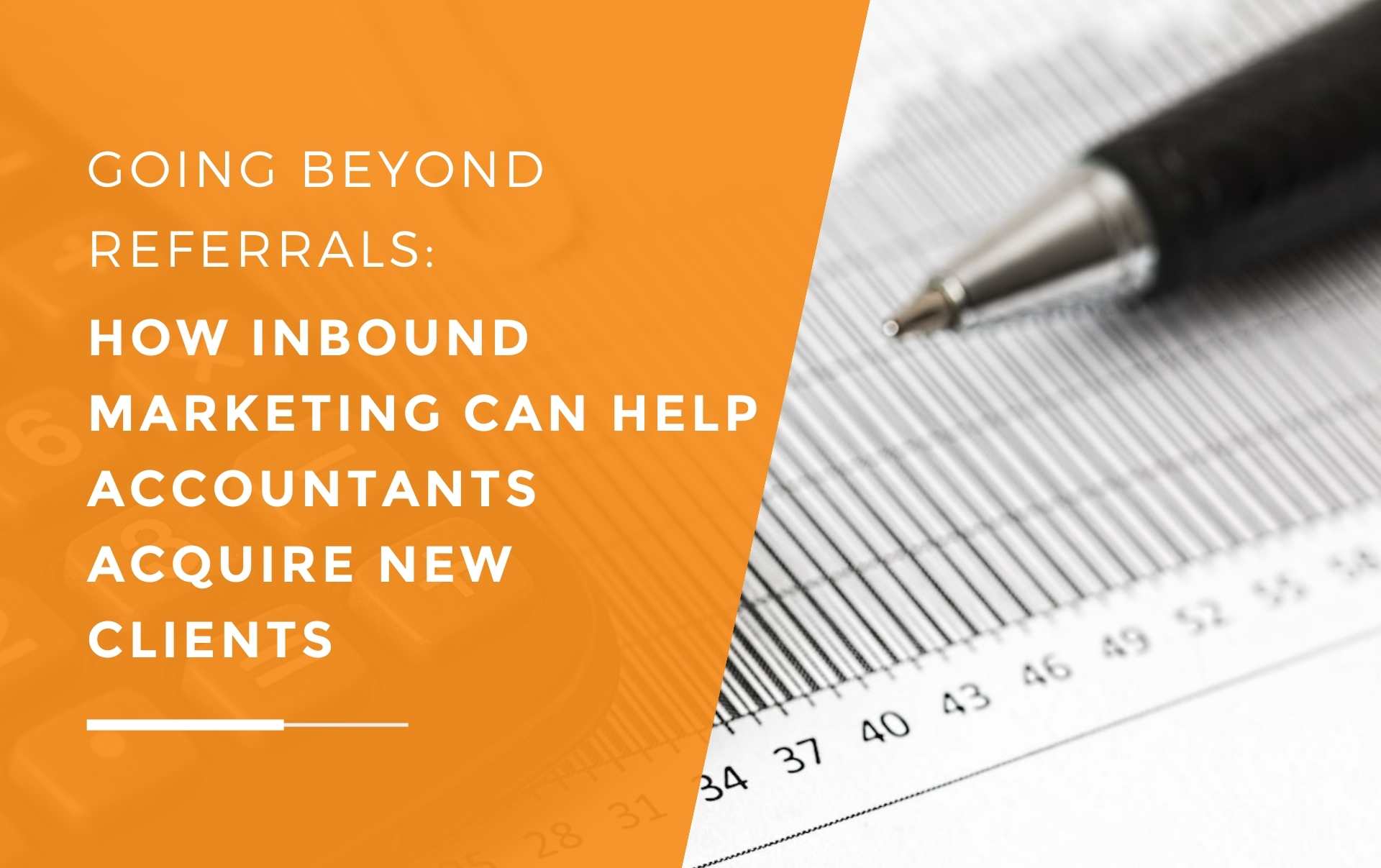 An accountant calculating the ROI of referral marketing compared to inbound marketing when acquiring new clients
