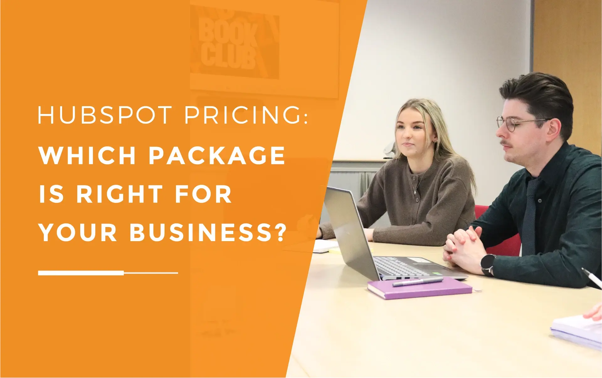 Emily and John-James with their notepads and laptops looking focused in a meeting about hubspot pricing.