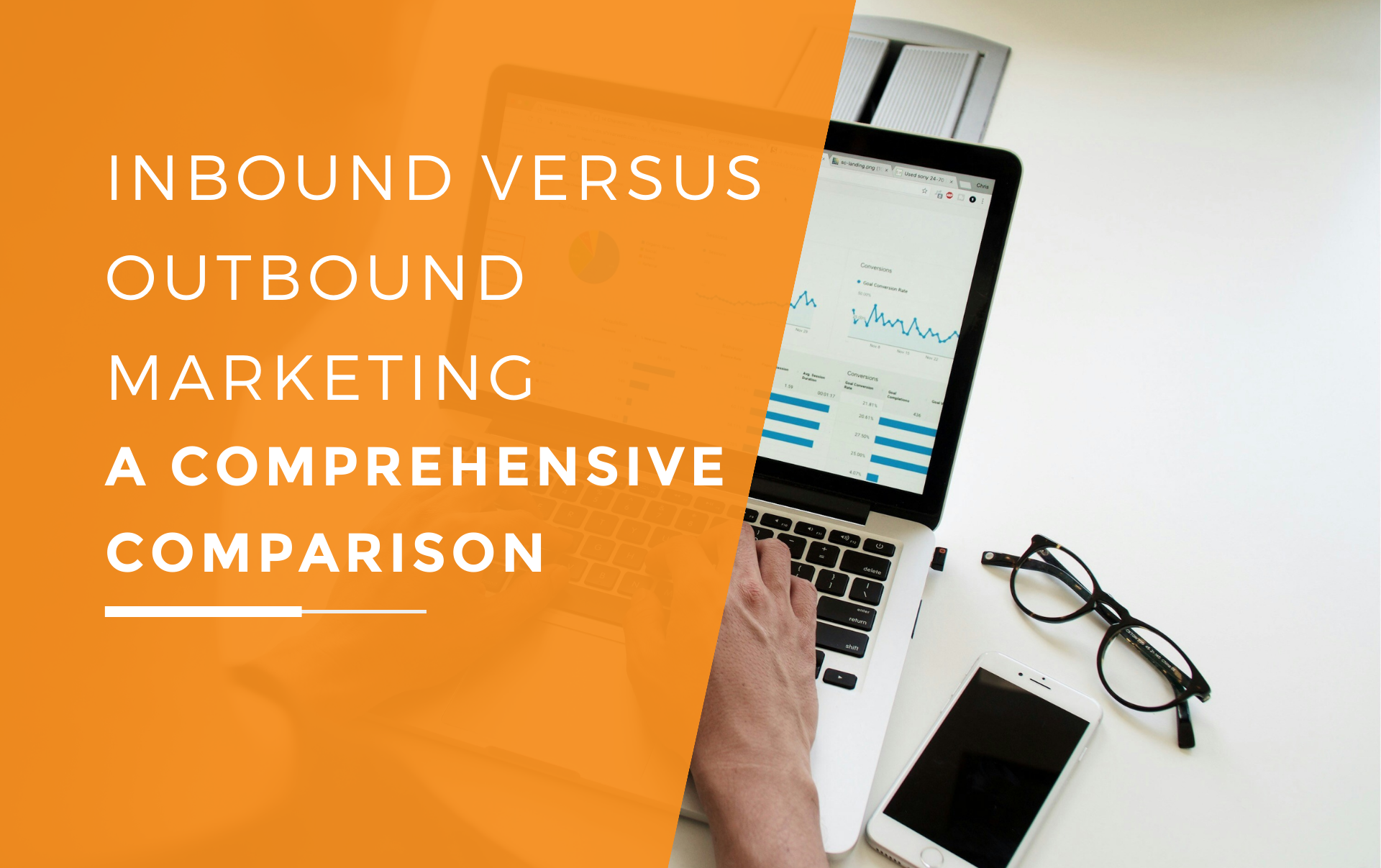 A woman comparing the data of inbound and outbound marketing strategy results.