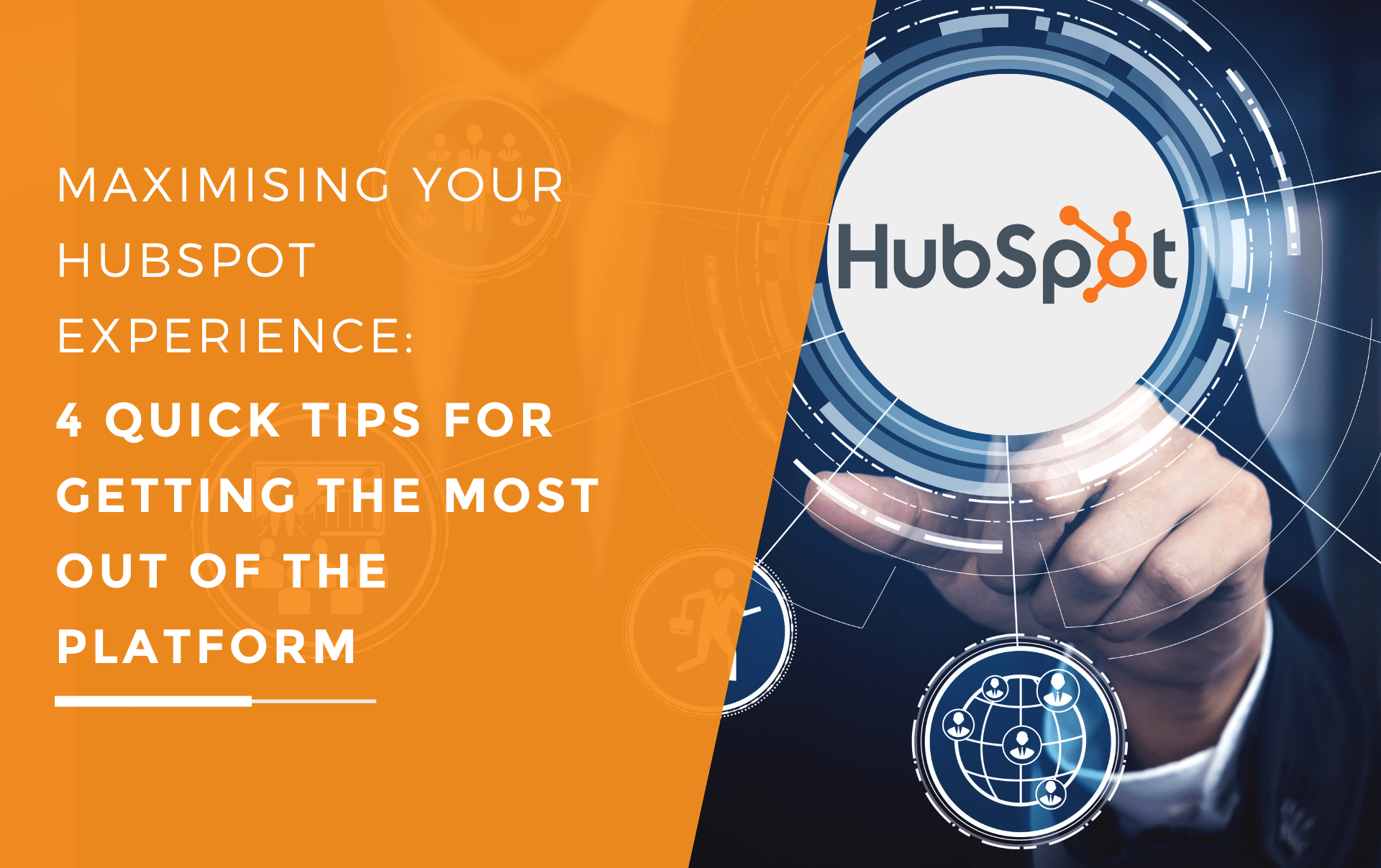 A business owner fully utilising and benefitting from the complete Hubspot Experience and getting the most out of the platform.