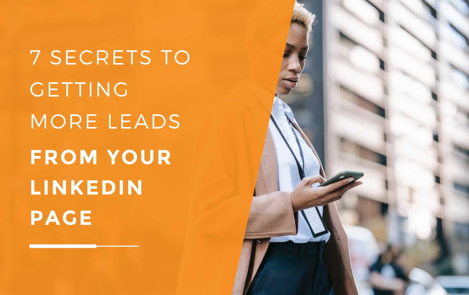 A business woman outside of her place of work using LinkedIn on her phone to get more leads effectively