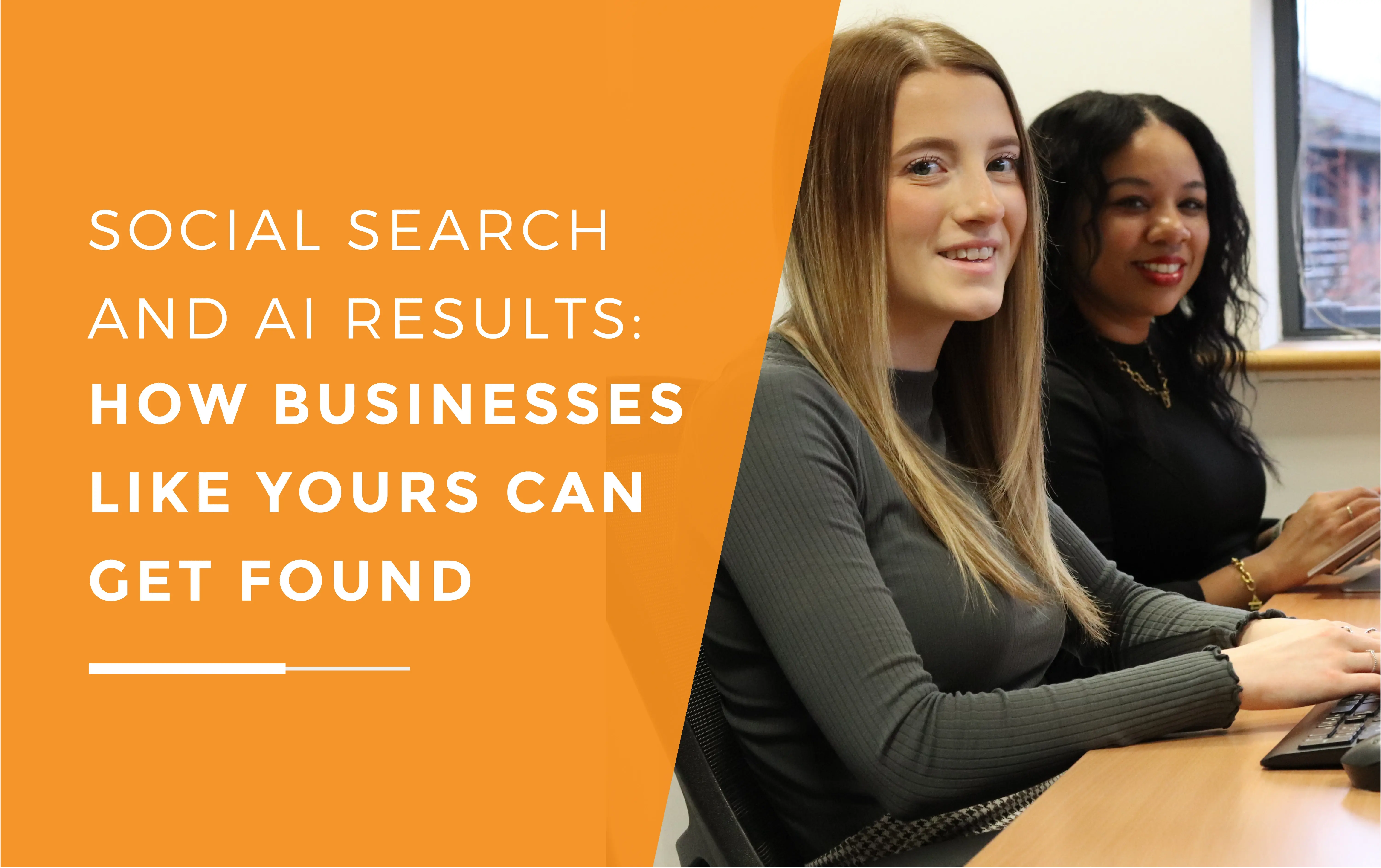 Ellie and Kerry from JDR working on digital marketing strategies in the office, representing the team helping businesses improve visibility through social and AI search.