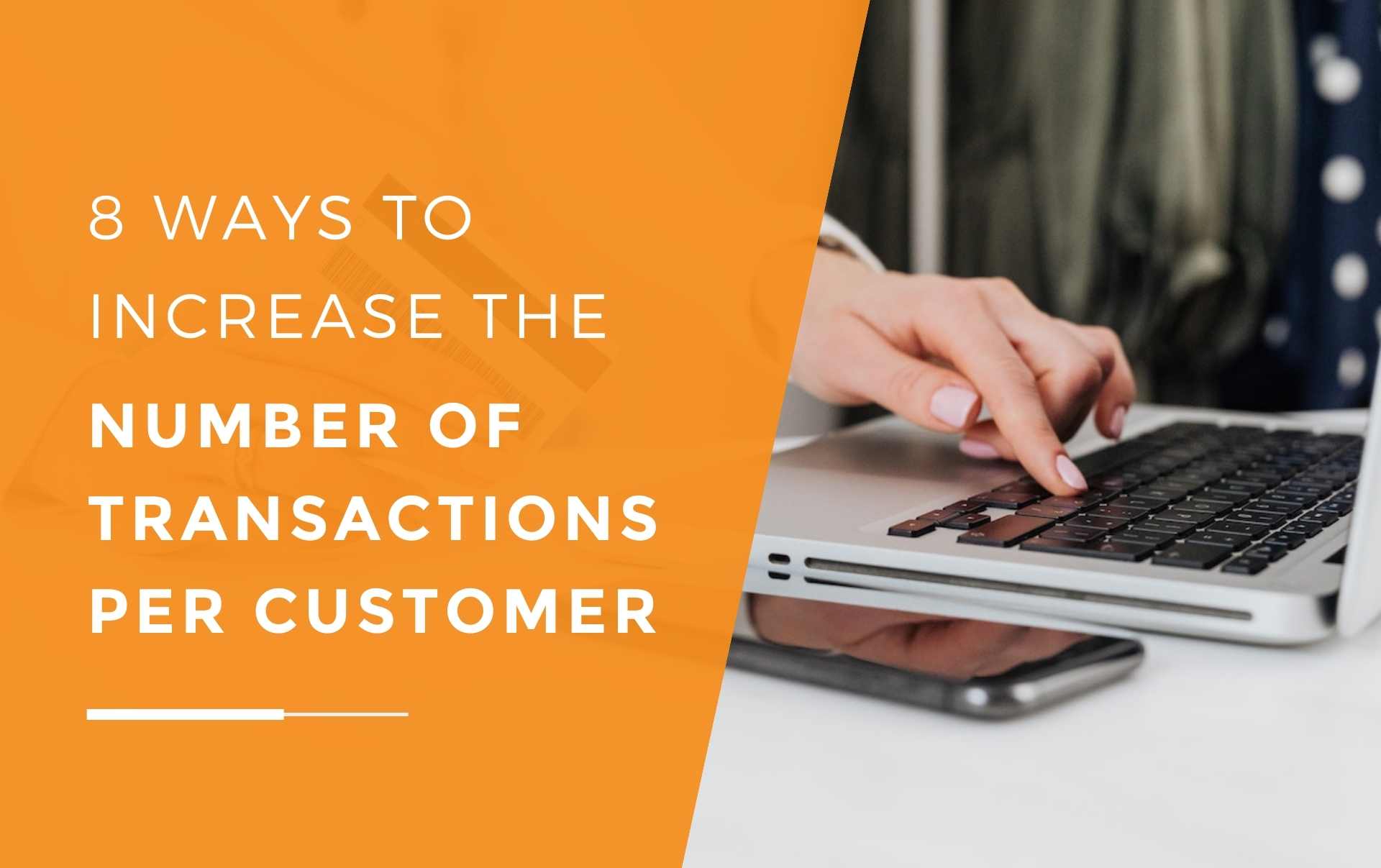 A woman making a transaction on an Ecommerce website who has improved their sales practices